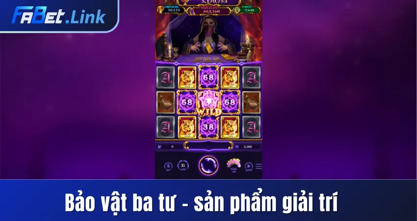 NỔ HŨ FABET - KHÁM PHÁ SẢNH CHƠI HIỆN ĐẠI TOP ĐẦU NHÀ CÁI 6 BẢO VẬT BA TƯ - SẢN PHẨM GIẢI TRÍ KHÔNG NÊN BỎ LỠ